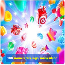 100 nomes vikings masculino