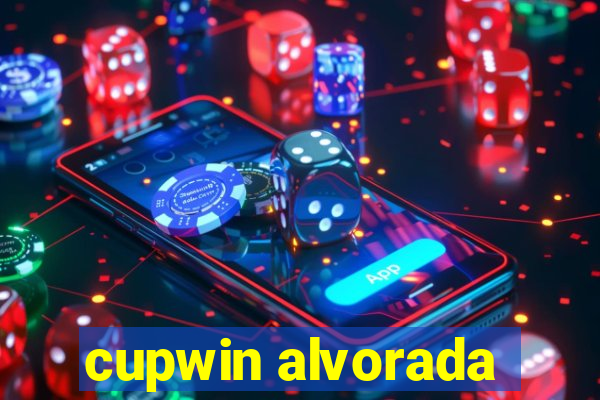 cupwin alvorada