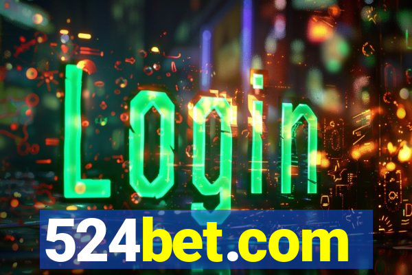 524bet.com