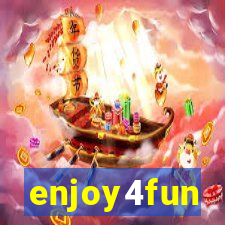 enjoy4fun