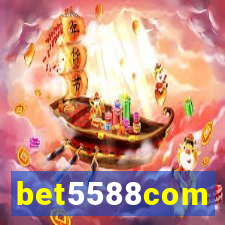 bet5588com