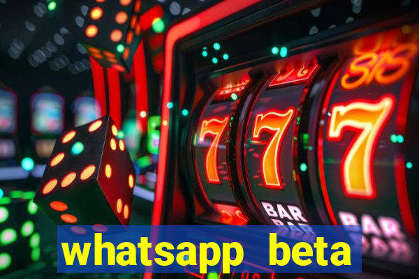 whatsapp beta mirror apk