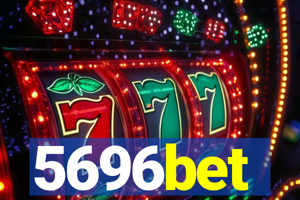 5696bet