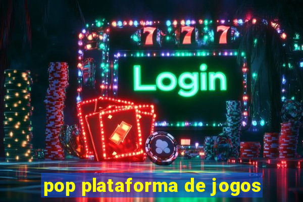 pop plataforma de jogos