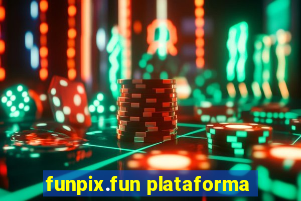 funpix.fun plataforma