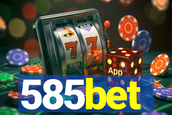 585bet