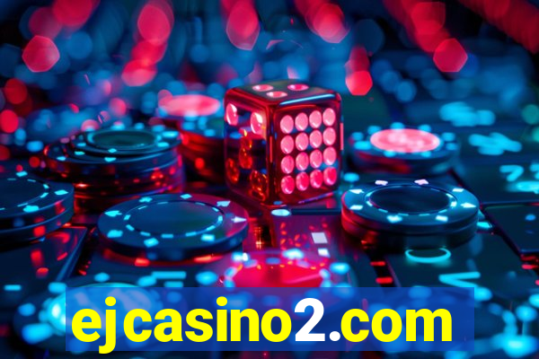 ejcasino2.com