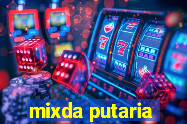 mixda putaria