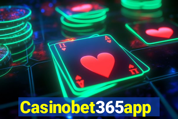 Casinobet365app