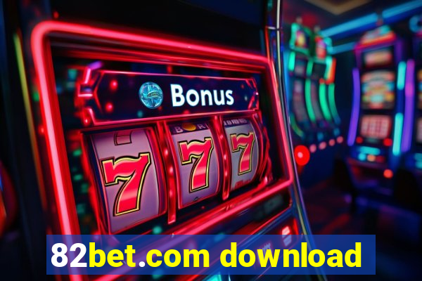 82bet.com download