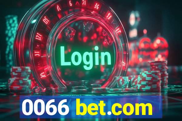 0066 bet.com