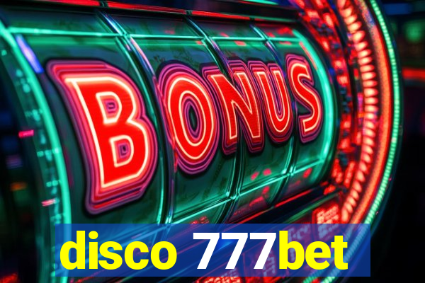 disco 777bet