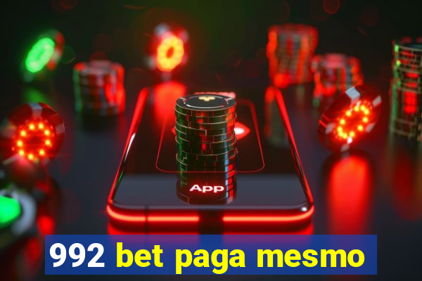 992 bet paga mesmo