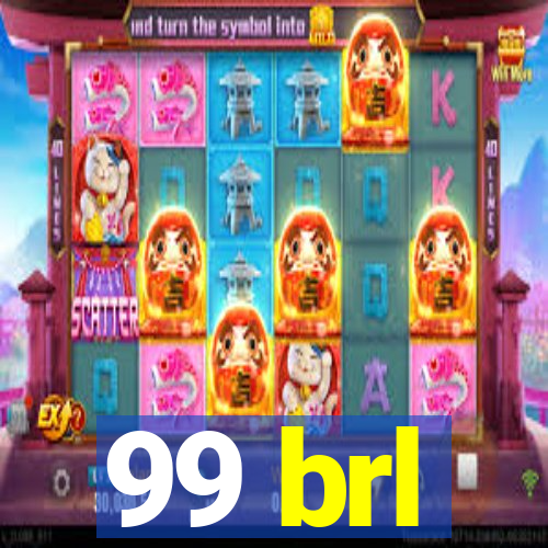 99 brl