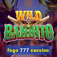 fogo 777 cassino