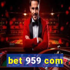 bet 959 com