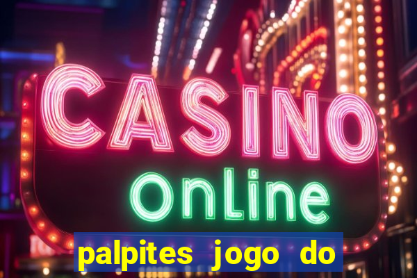 palpites jogo do bicho tavinho