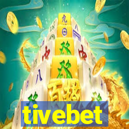 tivebet