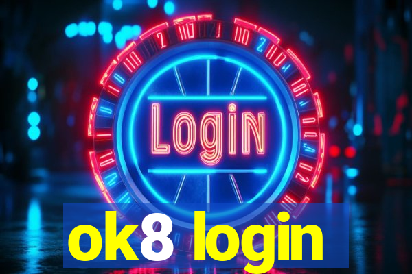 ok8 login