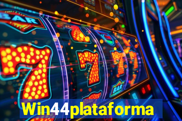 Win44plataforma