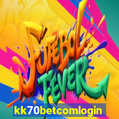 kk70betcomlogin