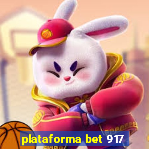 plataforma bet 917