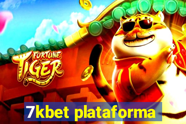 7kbet plataforma