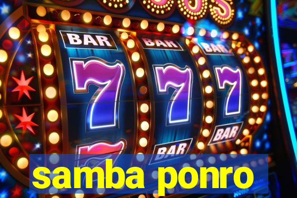 samba ponro