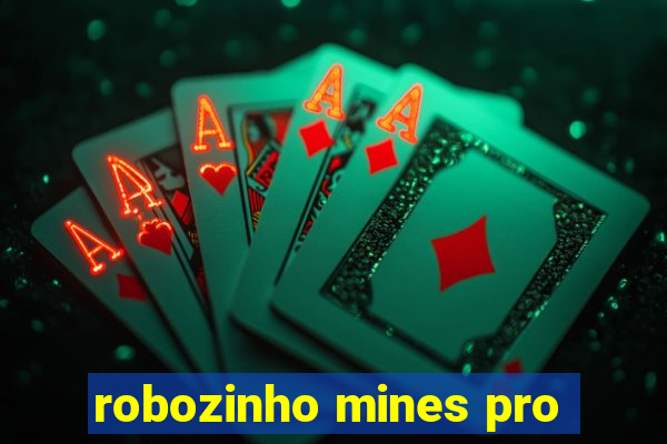 robozinho mines pro