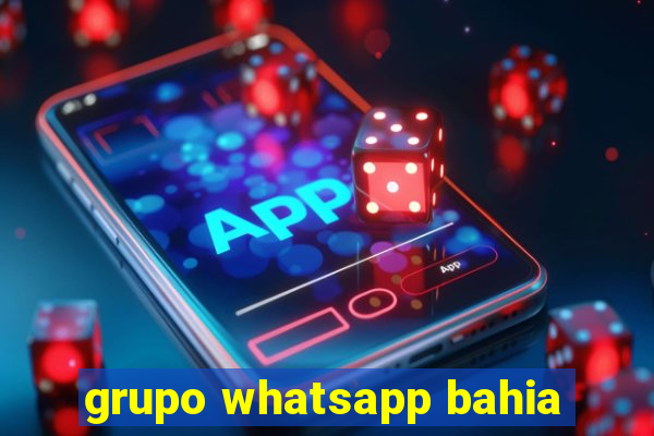 grupo whatsapp bahia