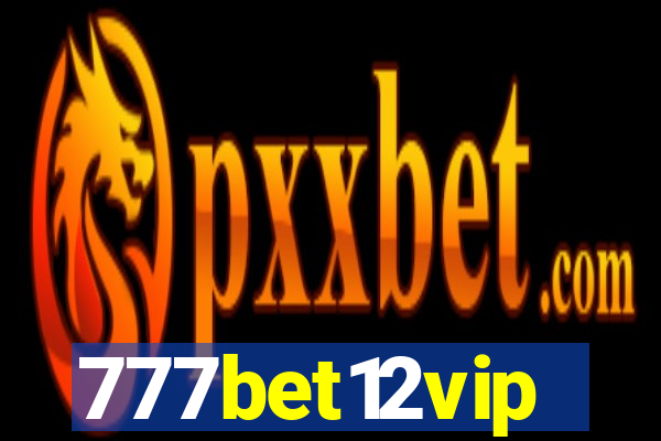 777bet12vip