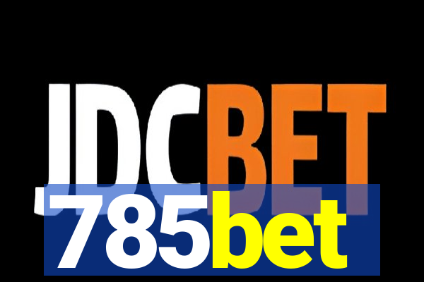 785bet