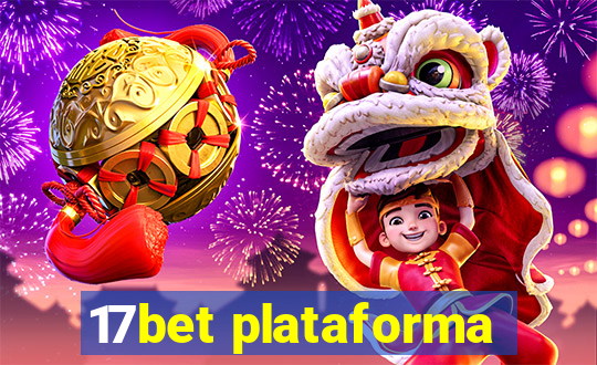 17bet plataforma