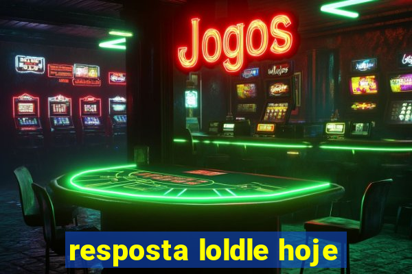 resposta loldle hoje