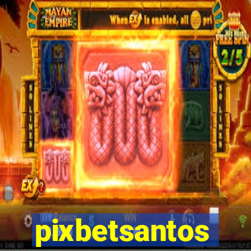 pixbetsantos