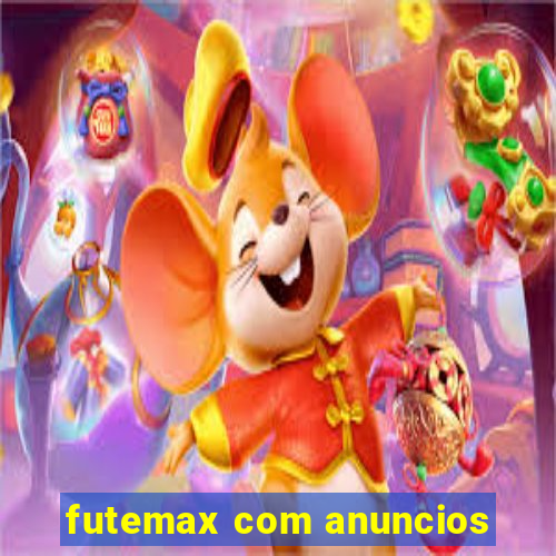 futemax com anuncios