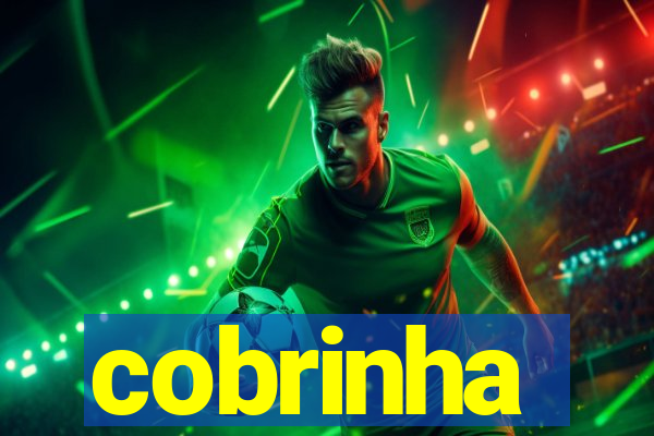 cobrinha