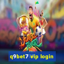 q9bet7 vip login