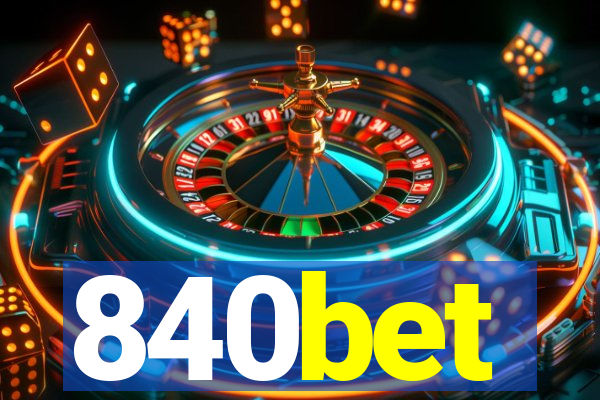 840bet