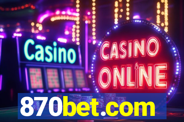 870bet.com