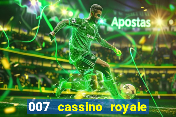 007 cassino royale download dublado avi