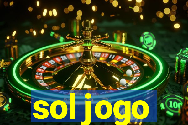 sol jogo