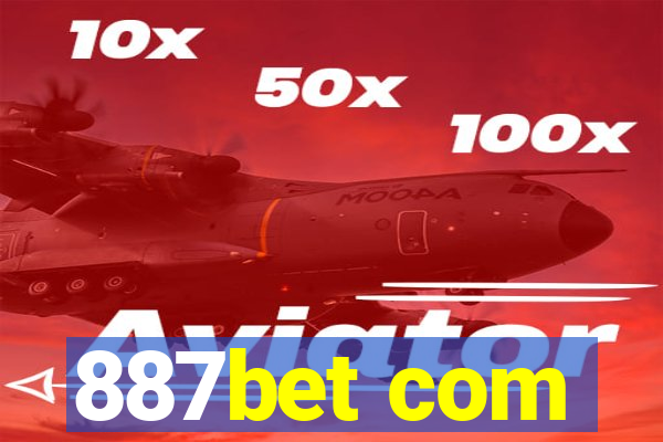 887bet com