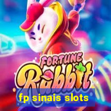 fp sinais slots