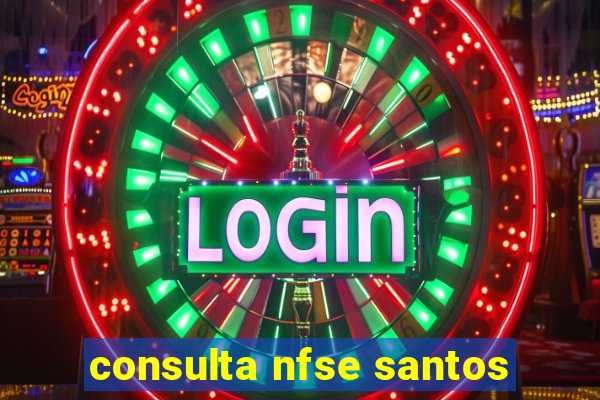 consulta nfse santos