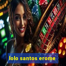 lolo santos erome