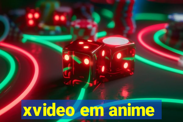 xvideo em anime