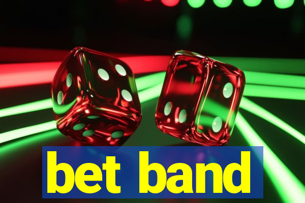 bet band