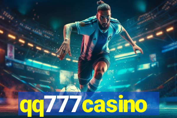 qq777casino