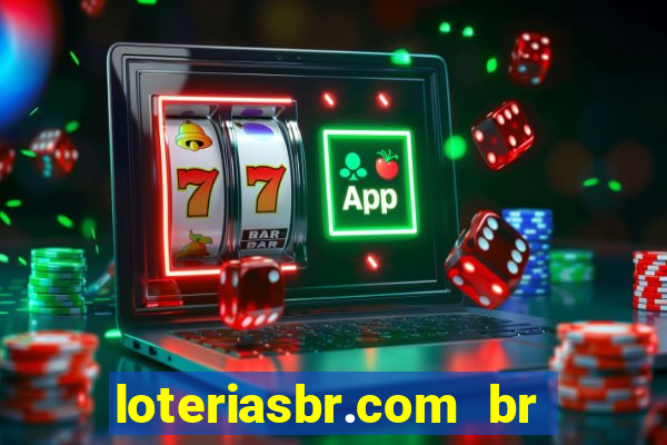 loteriasbr.com br site oficial